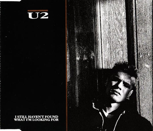 U2 : I Still Haven't Found What I'm Looking For (CD, Single)