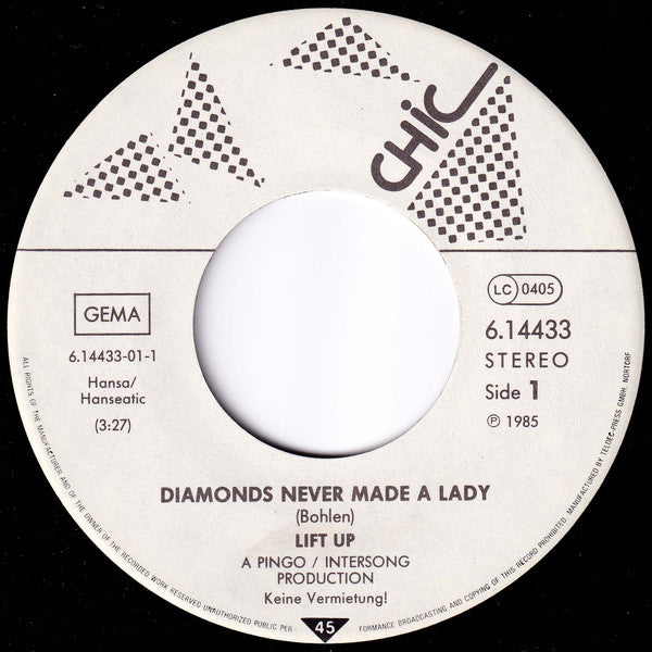 Lift Up : Diamonds Never Made A Lady (7", Single)