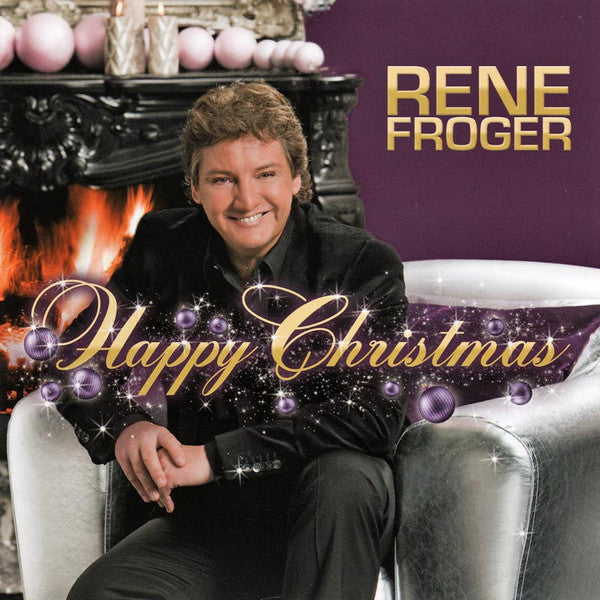 René Froger : Happy Christmas (CD, Album, Copy Prot., RE)
