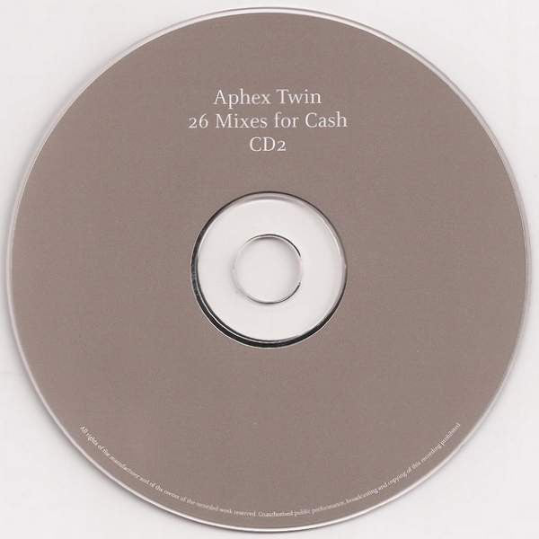 Aphex Twin : 26 Mixes For Cash (2xCD, Comp, Ltd, Dig)