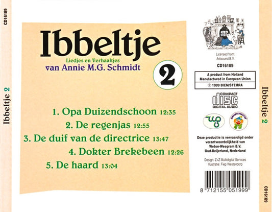 Annie M.G. Schmidt : Ibbeltje 2 (Liedjes En Verhaaltjes Van Annie M.G. Schmidt) (CD, RM)