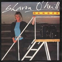 Sharon O'Neill : Danger (7", Single)