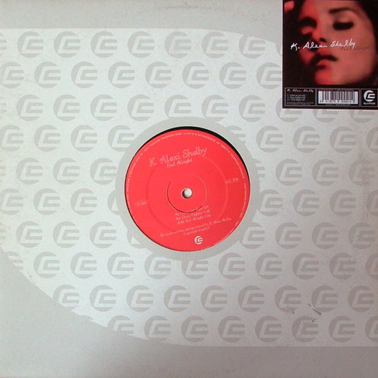K-Alexi Shelby : Feel Alright (12")