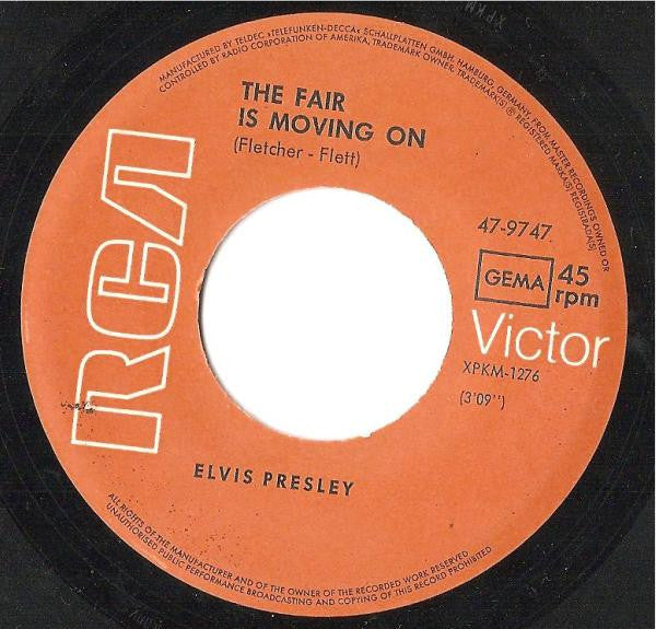 Elvis Presley : Clean Up Your Own Back Yard / The Fair Is Moving On (7", Single)