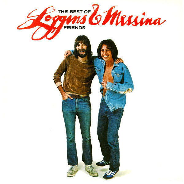 Loggins And Messina : The Best Of Friends (CD, Comp, RE)