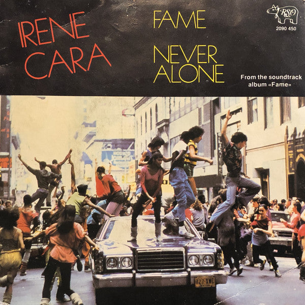 Irene Cara : Fame / Never Alone (7", Single)