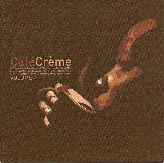 Edouard Lucas : Café Crème Volume 4 (CD, Comp, Mixed)