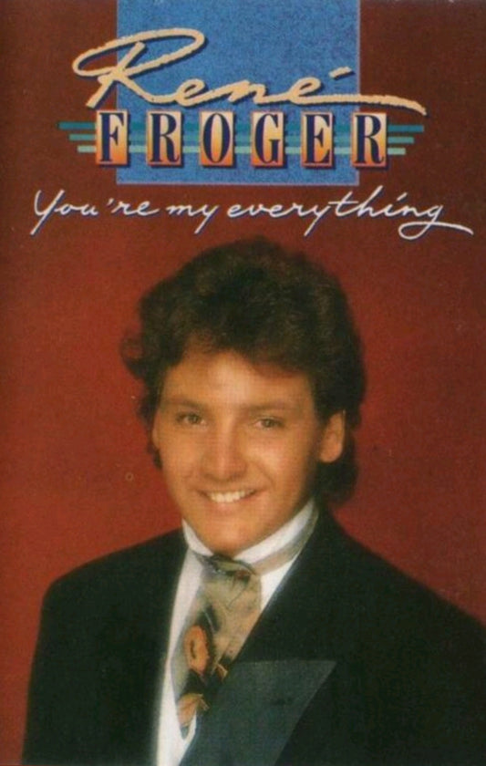 René Froger : You're My Everything (Cass, Album)