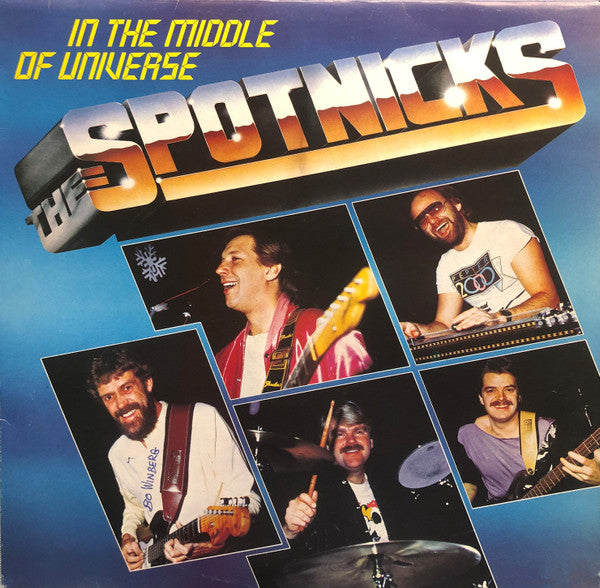 The Spotnicks : In The Middle Of Universe (LP, Album)
