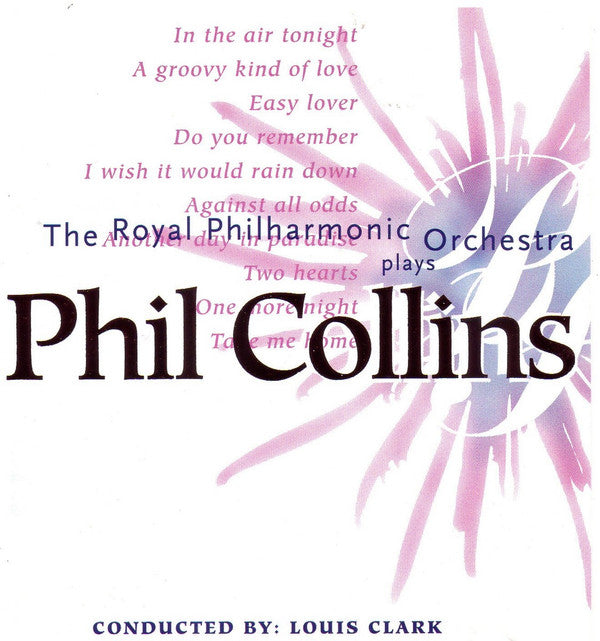 Royal Philharmonic Orchestra , Conducted By  Louis Clark : Plays Phil Collins (CD)