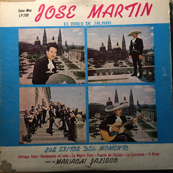 Jose Martin (3) Con El Mariachi Jalisco : Los Exitos Del Momento (LP, Album)