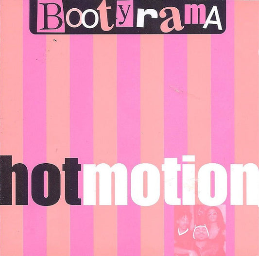 Hot Motion : Bootyrama (CD, Album)