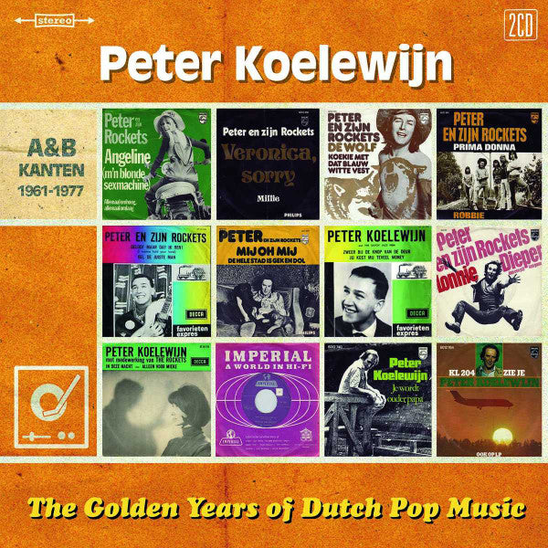 Peter Koelewijn : The Golden Years Of Dutch Pop Music (A&B Kanten 1961-1977) (2xCD, Comp)