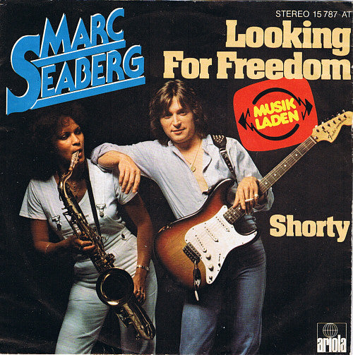Marc Seaberg : Looking For Freedom (7", Single)