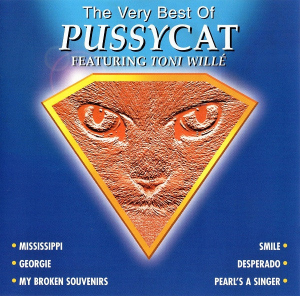 Pussycat (2) Featuring Toni Willé* : The Very Best Of Pussycat Featuring Toni Willé (CD, Album, RE)