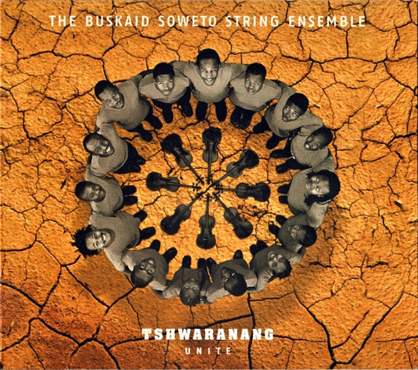 The Buskaid Soweto String Project : Tshwaranang - Unite (CD, Album, Dig)