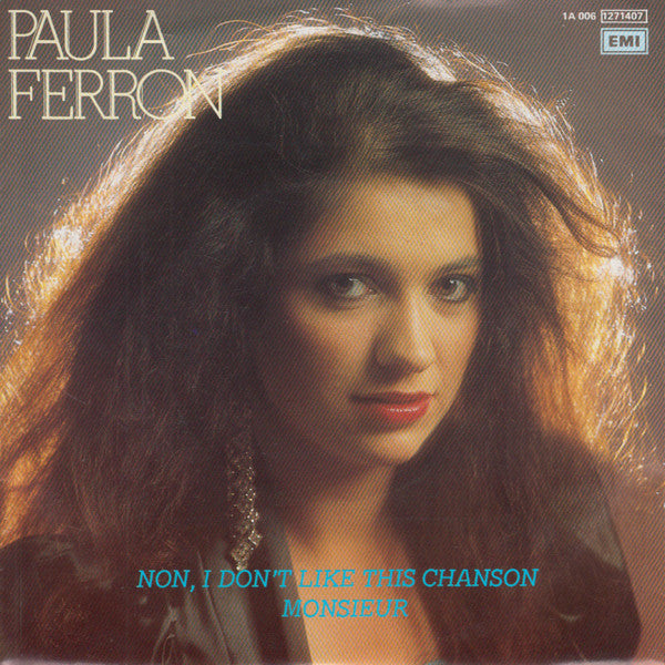 Paula Ferron : Non, I Don't Like This Chanson (7", Single)