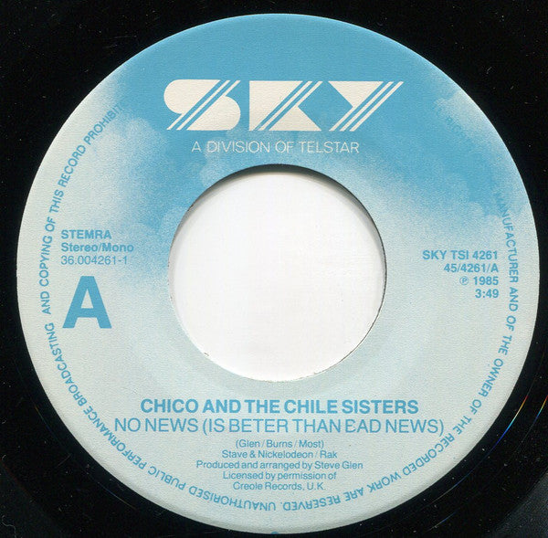 Chico And The Chile Sisters : No News (Is Better Than Bad News) (7", Single)
