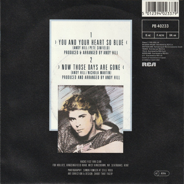 Bucks Fizz : You And Your Heart So Blue (7", Single)