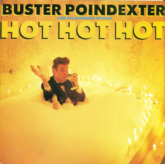 Buster Poindexter And His Banshees Of Blue : Hot Hot Hot (7", Single)