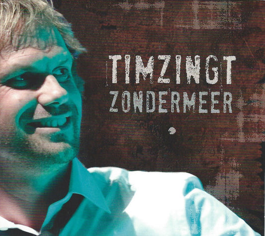 Timzingt : Zondermeer (CD, Album)