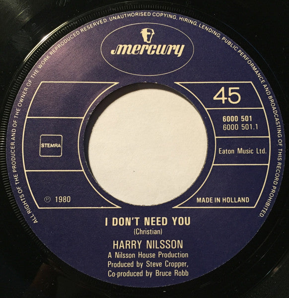 Harry Nilsson : I Don't Need You (7", Single)