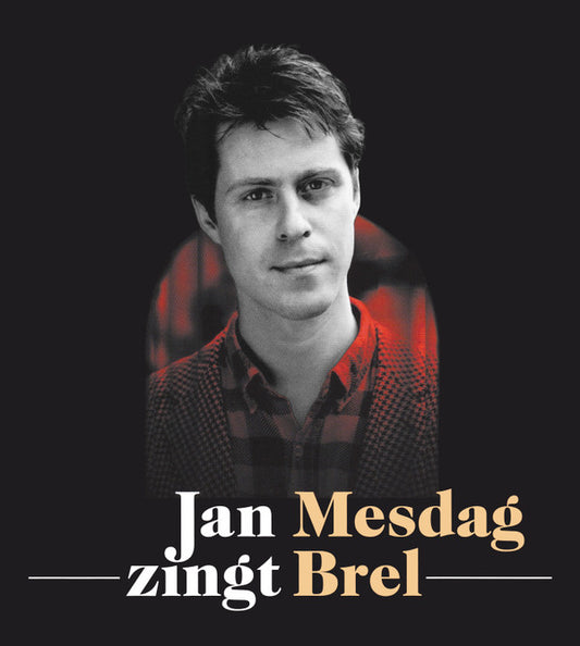 Jan Mesdag : Jan Mesdag Zingt Brel (CD, Album, RE)