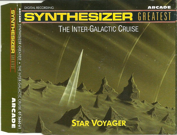 Star Voyager : Synthesizer Greatest - The Inter-Galactic Cruise (CD, Maxi, P/Mixed)
