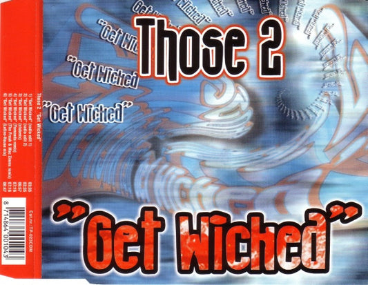 Those 2 : Get Wicked (CD, Maxi)