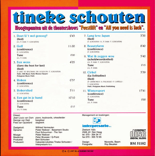 Tineke Schouten : Hoogtepunten Uit De Theatershows "Feestlift" En "All You Need Is Lach" (CD)