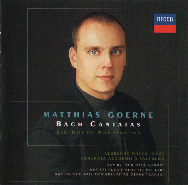 Matthias Goerne, Johann Sebastian Bach, Roger Norrington, Camerata Academica Salzburg : Bach Cantatas BWV 82, 158 & 56 (CD, Album)