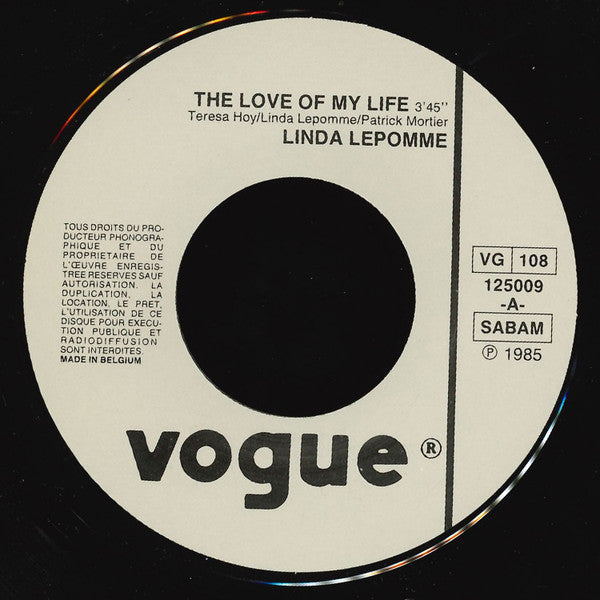 Linda Lepomme : The Love Of My Life (7", Single)