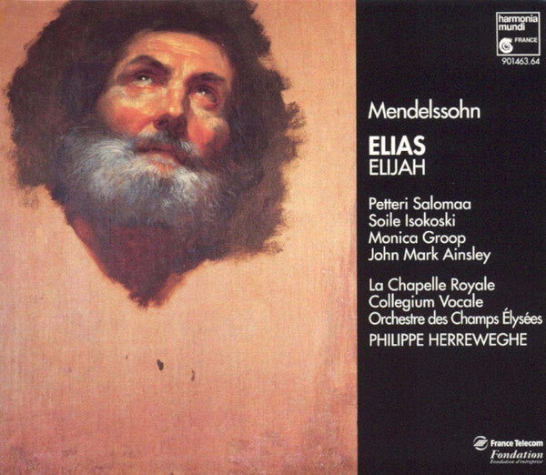 Felix Mendelssohn-Bartholdy – Petteri Salomaa, Soile Isokoski, Monica Groop, John Mark Ainsley, La Chapelle Royale, Collegium Vocale, Orchestre Des Champs Elysées, Philippe Herreweghe : Elias = Elijah (2xCD, Album)