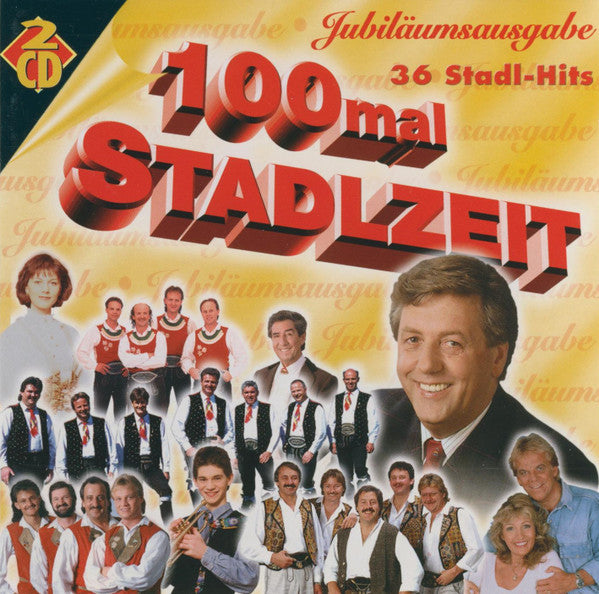 Various : 100mal Stadlzeit (2xCD, Comp)