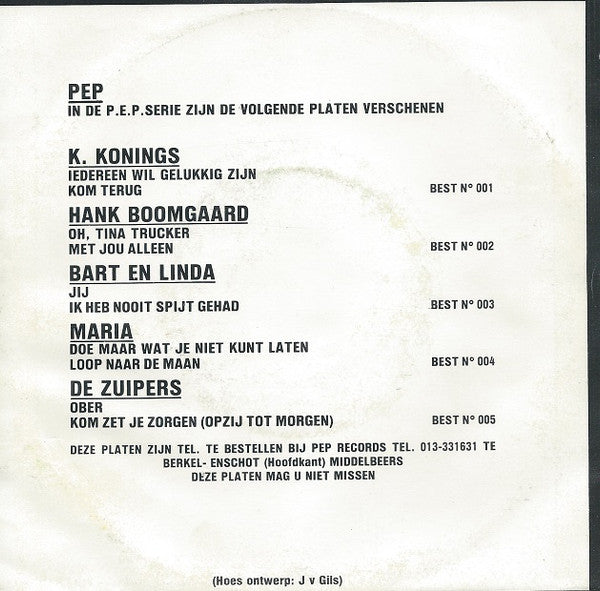 De Zuipers : Ober / Kom Zet Je Zorgen (7", Single)