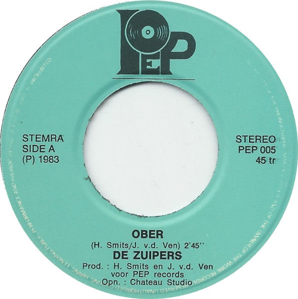 De Zuipers : Ober / Kom Zet Je Zorgen (7", Single)