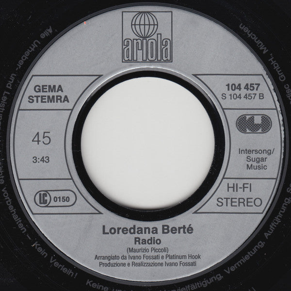 Loredana Bertè : Non Sono Una Signora / Radio (7", Single)