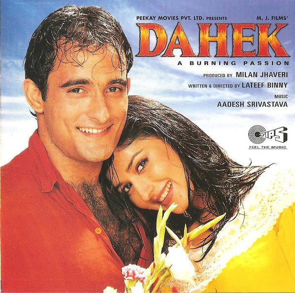 Aadesh Shrivastava, Anand Milind : Dahek (CD)