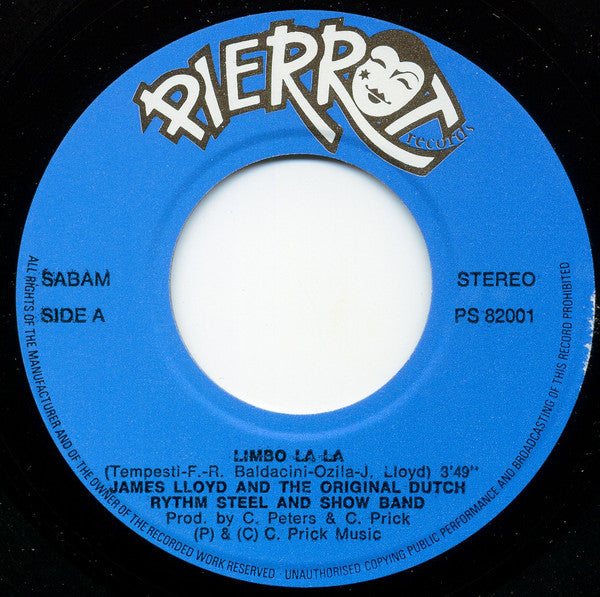 James Lloyd And The Dutch Rhythm Steel & Showband : Limbo-La-La (7", Single)