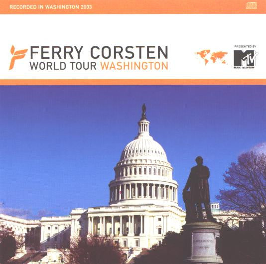 Ferry Corsten : World Tour - Washington (CD, Comp, Copy Prot., Mixed)