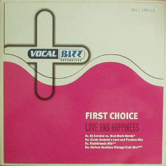 First Choice : Love And Happiness (12")