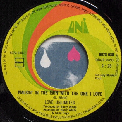Love Unlimited : Walkin' In The Rain With The One I Love (7", Single)