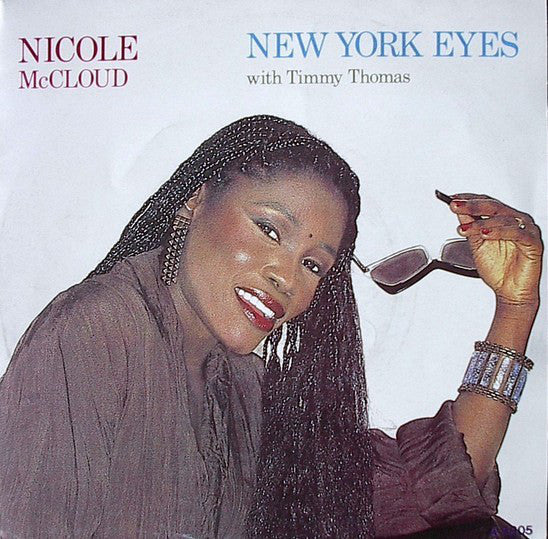 Nicole J McCloud With Timmy Thomas : New York Eyes (7", Single)