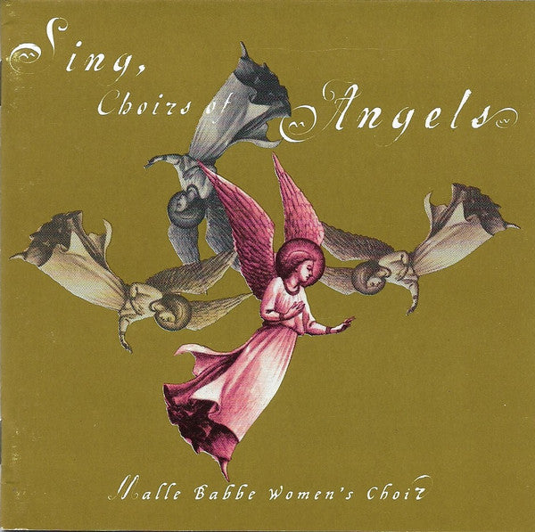 Malle Babbe Women's Choir, Leny van Schaik : Sing, Choir Of Angels (CD, Album)