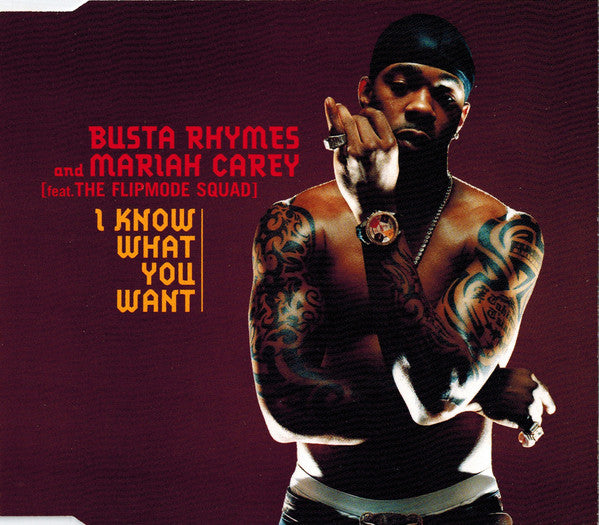 Busta Rhymes And Mariah Carey Feat. Flipmode Squad : I Know What You Want (CD, Maxi, Enh)