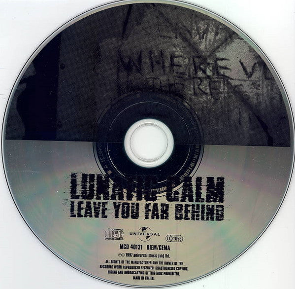 Lunatic Calm : Leave You Far Behind (CD, Single)