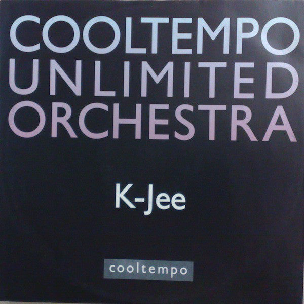 Cooltempo Unlimited Orchestra : K-Jee (12")