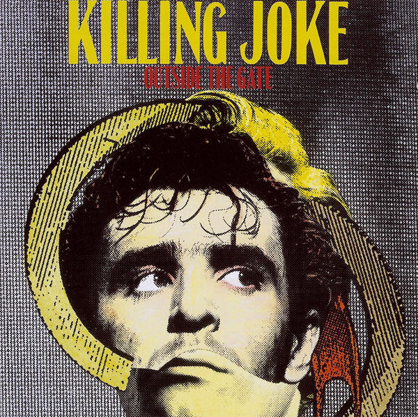 Killing Joke : Outside The Gate (CD, Album, RE, RM, Med)