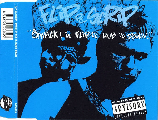 Flip Da Scrip : Smack It, Flip It, Rub It Down (CD, Maxi)
