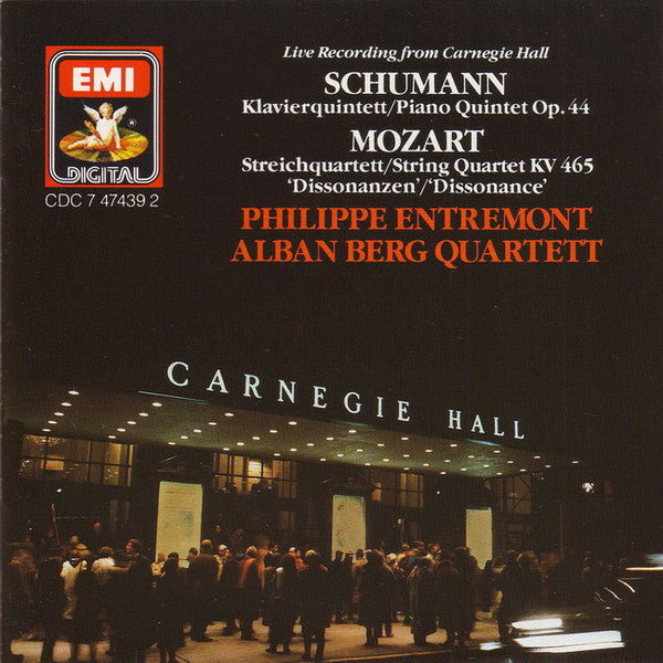 Robert Schumann / Wolfgang Amadeus Mozart, Philippe Entremont, Alban Berg Quartett : Live Recording From Carnegie Hall: Klavierquintett = Piano Quintet Op. 44 / Streichquartett = String Quartet KV 465 'Dissonanzen' = 'Dissonance' (CD)